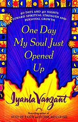 one day my soul just opened up