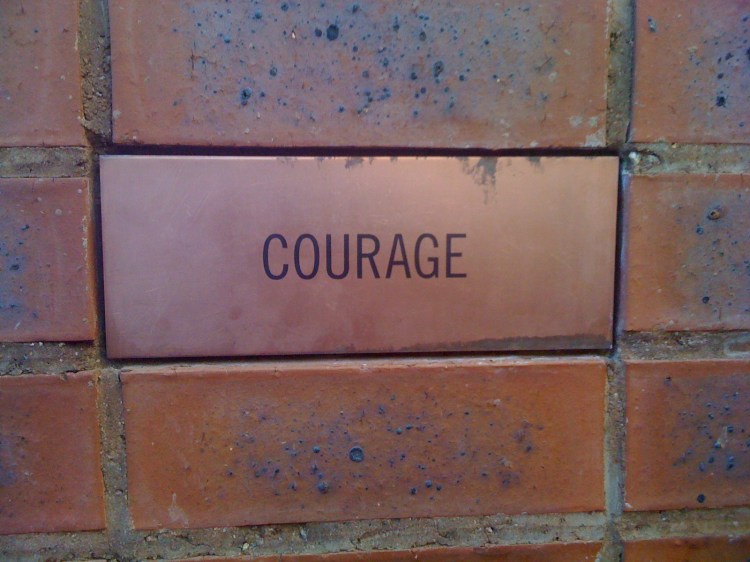 courage